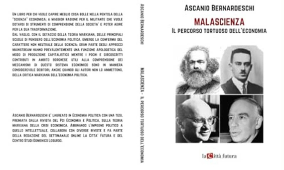 Malascienza: il tortuoso percorso dell’economia politica fra scienza e apologia.