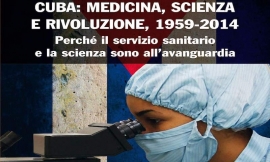 Cuba: medicina, scienza e rivoluzione, 1959-2014