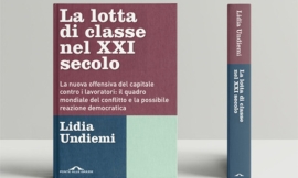 Intervista a Lidia Undiemi, a proposito del suo recente libro: La lotta di classe nel XXI secolo.