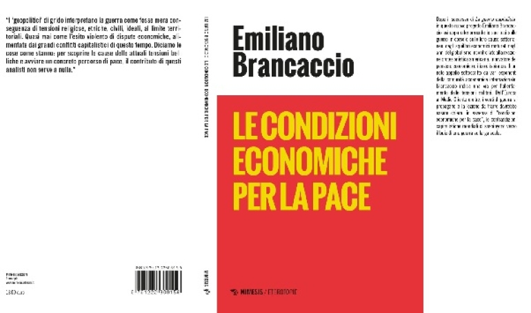 Le condizioni economiche per la pace di Emiliano Brancaccio